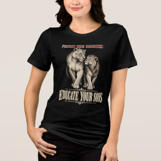 Camiseta Triblenda Protege a tus hijas educa a tus hijos
