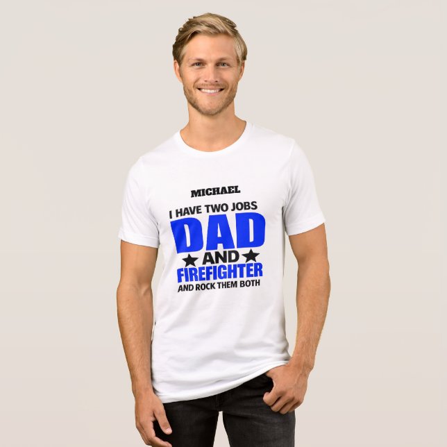 Camiseta Triblenda Proud Firefighter Dad (Anverso Completo)