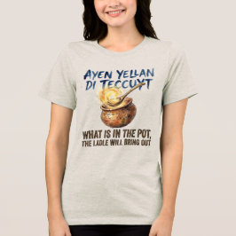Camiseta Triblenda Proverbio Amazigh Ayen Yellan Di Teccuyt