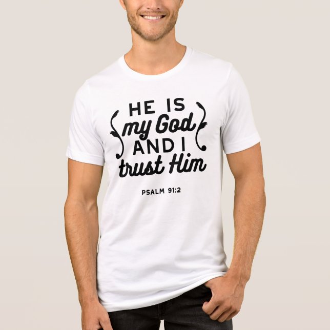 Camiseta Triblenda Psalm 91:2 – Trust in God Christian Bible Verse (Anverso)