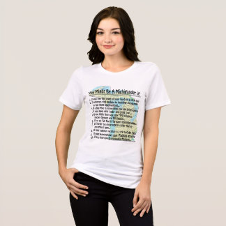 Camiseta Triblenda Puede ser un Michigander si: