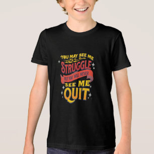Camiseta Triblenda Puedes Verme Luchar Pero Nunca Me Verás