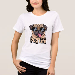 Camiseta Triblenda Pug Life Funny Pug Sunglasses Women T-Shirt Pug Lo