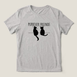 Camiseta Triblenda Purrever Friends Cute Cat Best Friends