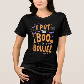 Camiseta Triblenda Puse El Boo En El Fantasma De Halloween De Boujee.