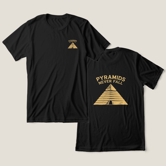 Camiseta Triblenda Pyramids Never Fall Minimal Egypt T-Shirt (Diseño Anverso y Reverso)