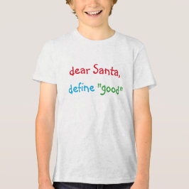 Camiseta Triblenda Querido Santa Define, una camiseta divertida para 