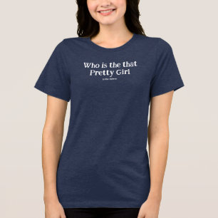 Camiseta Triblenda ¿Quién es ese Chica en el espejo?