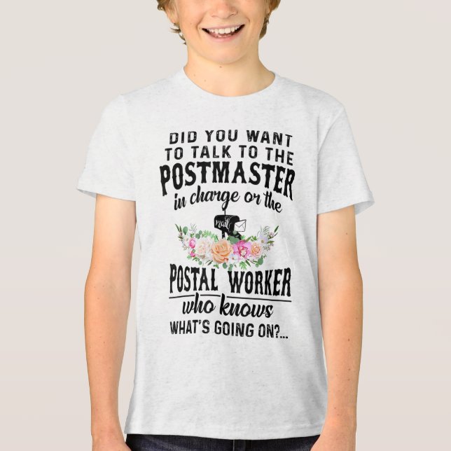 Camiseta Triblenda ¿Quieres Hablar Con El Postmaster A Cargo? (Anverso)