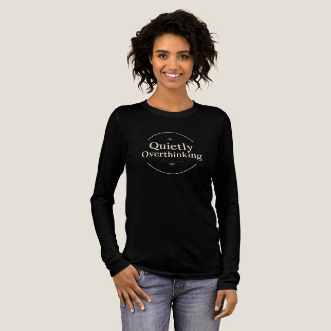 Camiseta Triblenda Quietly Overthinking Vintage Typography (Anverso Completo)