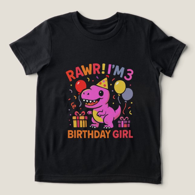 Camiseta Triblenda Rawr, soy la camiseta del Chica de cumpleaños de D (Diseño delantero )