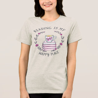 Camiseta Triblenda Reading Is My Happy Place Book Lover T-Shirt