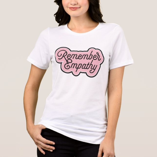 Camiseta Triblenda Recordar empatía (Anverso)