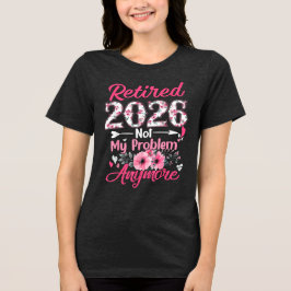 Camiseta Triblenda Regalos de jubilaciones florales de 2026 retiradas
