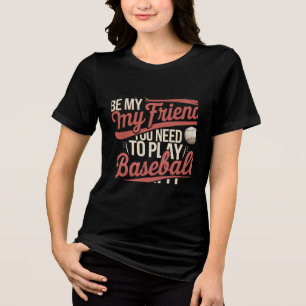 Camiseta Triblenda Reglas de Amistad de Béisbol