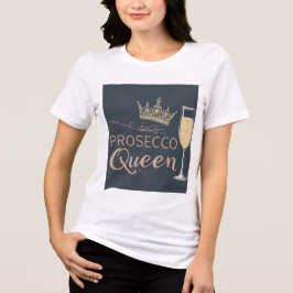 Camiseta Triblenda Reina del Prosecco – Corona burbujeante y champán