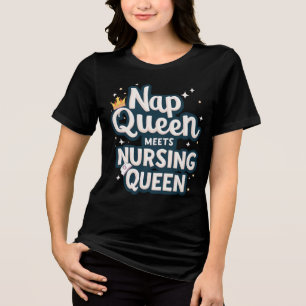 Camiseta Triblenda Reina Nap se reúne con la reina de la Enfermería