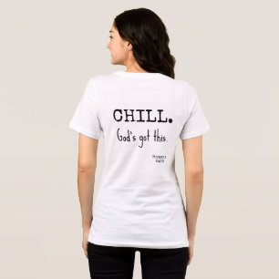Camiseta Triblenda Relájate Dios Se Encarga Biblia Romanos 8:28 Texto