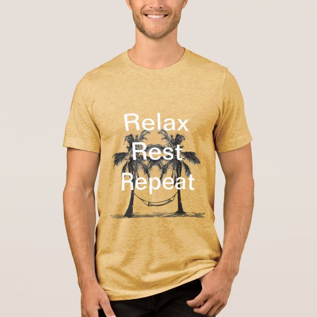 Camiseta Triblenda Relax Rest Repetir comillas Inspiradoras (Anverso)