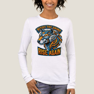 Camiseta Triblenda Resiste El Molino Levántate De Nuevo Loba Cibernét