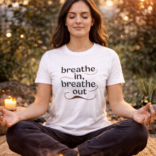 Camiseta Triblenda Respira Adentro, Respira Afuera – Mente Minimalist