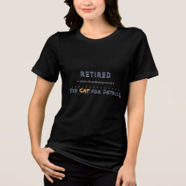 Camiseta Triblenda RETIRADO: Bajo Nueva Administración Ver Gato para