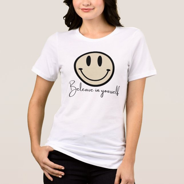 Camiseta Triblenda Retro Smiley Face: Believe In Yourself T-Shirt (Anverso)