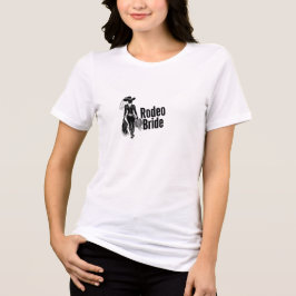 Camiseta Triblenda Rodeo Bride T-Shirt