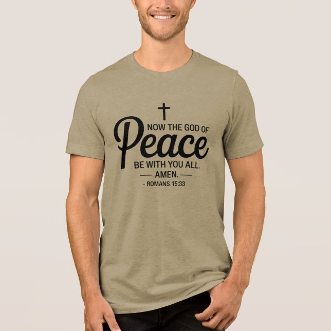 Camiseta Triblenda Romanos 15:33 Camiseta cristiana - Dios de la paz (Anverso)