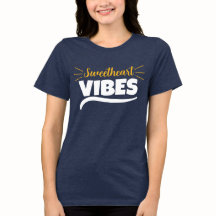 Ropa gráfica para mujer Sweetheart Vibes