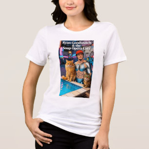 Camiseta Triblenda Ryan Goodsnatch & los gatos de la telenovela