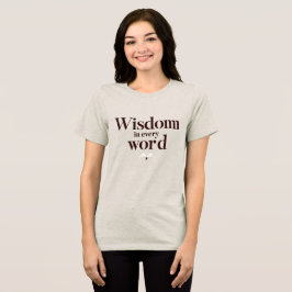 Camiseta Triblenda Sabiduría en cada palabra