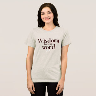Camiseta Triblenda Sabiduría en cada palabra