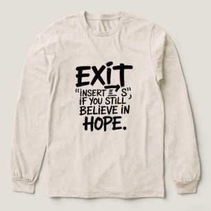 Camiseta Triblenda SALIR “Insert S” Si Todavía Crees en la Esperanza