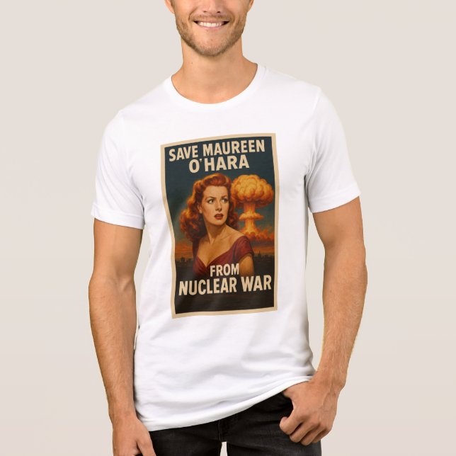 Camiseta Triblenda Salvemos a Maureen O'hara de la guerra nuclear (Anverso)