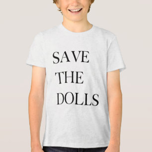 Camiseta Triblenda Salven Las Muñecas Oficial Protege Las Muñecas