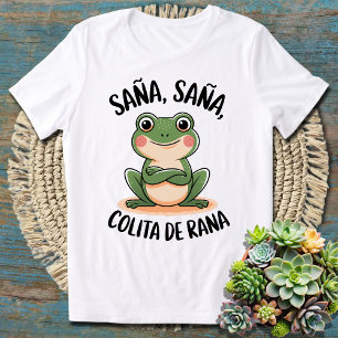 Camiseta Triblenda Sana Sana Colita de Rana Diciendo