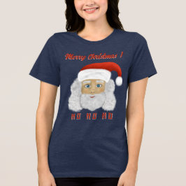 Camiseta Triblenda Santa Claus HO HO HO HO Feliz Navidad