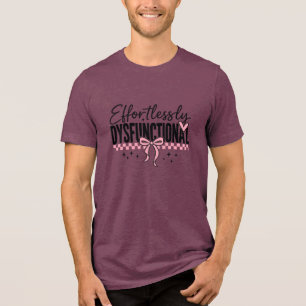 Camiseta Triblenda Sarcasmo disfuncional sin esfuerzo