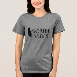 Camiseta Triblenda Scribe Vibes Feather Quill Author Writer Poet