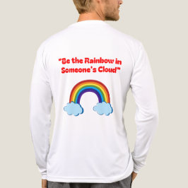 Camiseta Triblenda Sé el arcoiris en la nube de alguien