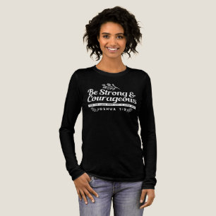 Camiseta Triblenda Sé fuerte y valiente – versículo bíblico Josué 1:9