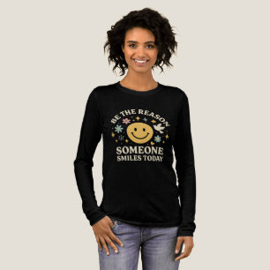Camiseta Triblenda "Sé la razón por la que alguien sonríe hoy"
