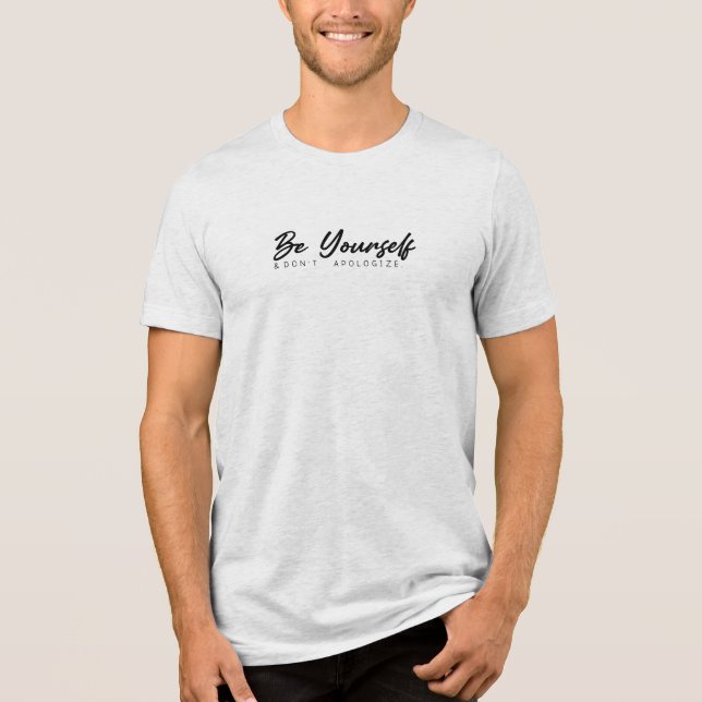 Camiseta Triblenda Sé tú mismo (Anverso)