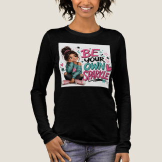 Camiseta Triblenda Sé tu propio brillo