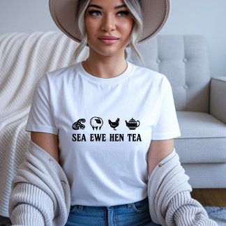 Camiseta Triblenda Sea Ewe Hen Tea Funny Joke Saying Quote Men Women