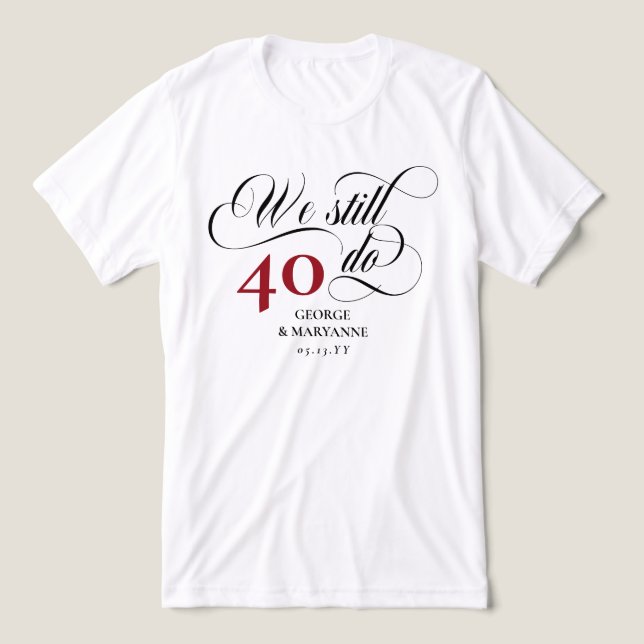 Camiseta Triblenda Seguimos Con Rapidez Guiando El 40° Aniversario Bo (Diseño delantero )