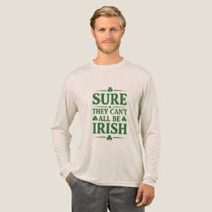 Camiseta Triblenda Seguro que no todos pueden ser irlandeses