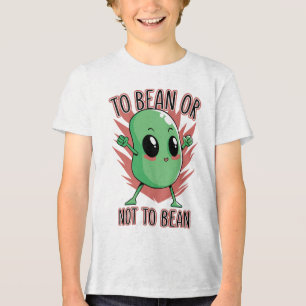 Camiseta Triblenda Ser frijol o no ser frijol