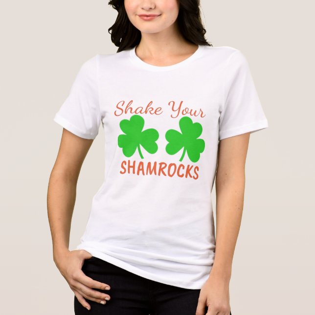 Camiseta Triblenda Shake Your Shamrocks - Fun St. Patrick's Day (Anverso)